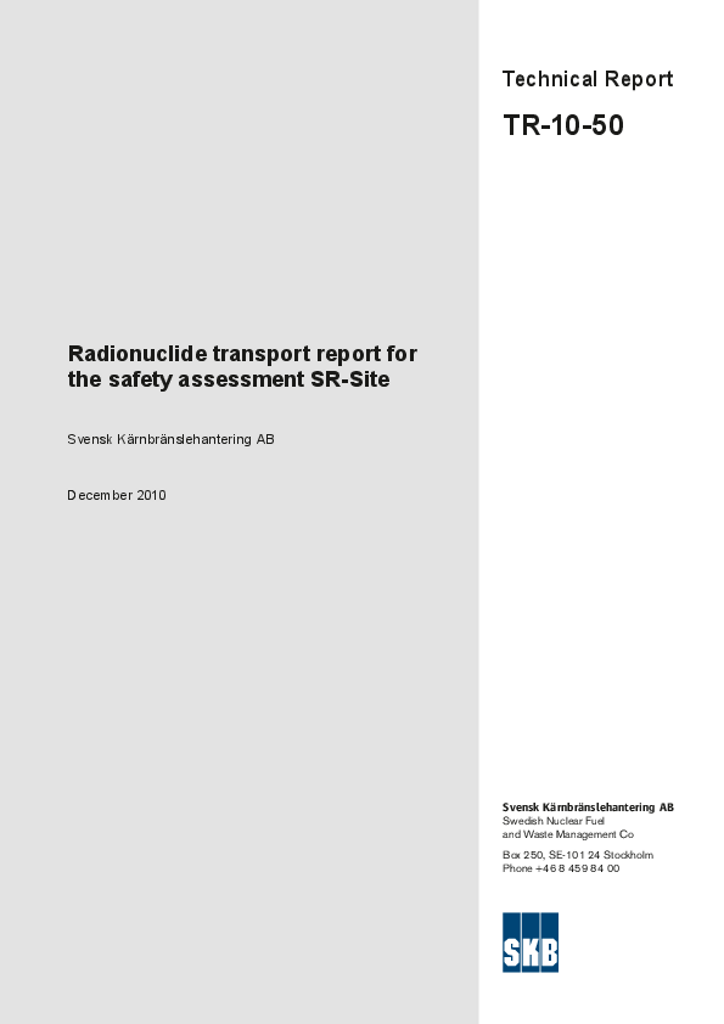 Radionuclide transport report for the safety assessment SR-Site ...