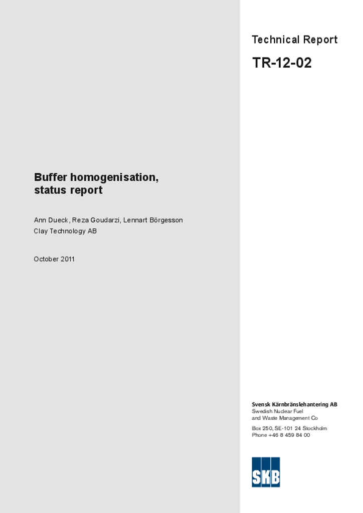 Buffer homogenisation, status report